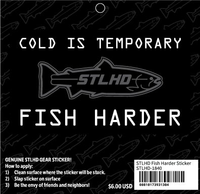 STLHD Fish Harder Sticker, back view
